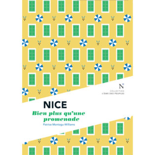 Nice, Bien plus qu’une promenade - Montaguy